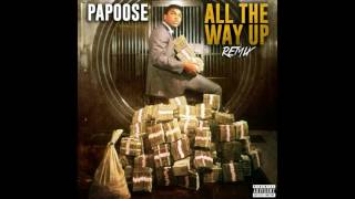 Papoose "All The Way Up" Remix