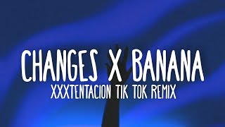 XXXTENTACION - Changes X Banana mashup (Lyrics) DJ Terbaru remix || baby I don&#39;t understand this ||