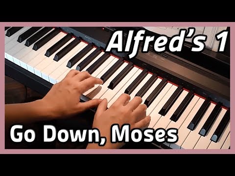 ♪ Go Down, Moses ♪ Piano | Alfred's 1