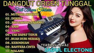 Download lagu DANGDUT ORGEN TUNGGAL FULL ALBUM TERLARIS👍💯 ENAK BANGET BUAT TEMEN SANTAI// DANGDUT LAWAS TERBAIK👍💯 mp3