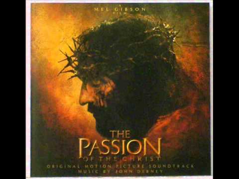 The Passion Of The Christ Soundtrack -- 08 Flagellation Dark Choir Disciple