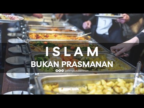 ISLAM BUKAN PRASMANAN  | KH ROKHMAT S. LABIB
