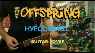 The Offspring - Hypodermic (guitar cover)