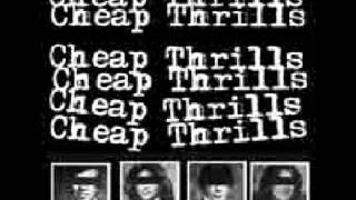 Cheap Thrills - Kick Me In The Heart 45