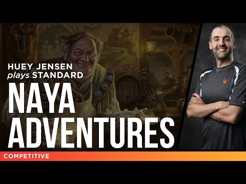 Naya Adventures - Standard MTG | Huey Jensen