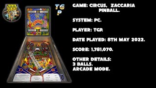Circus - Zaccaria Pinball - Arcade mode, 3 balls - 1,781,070 points.