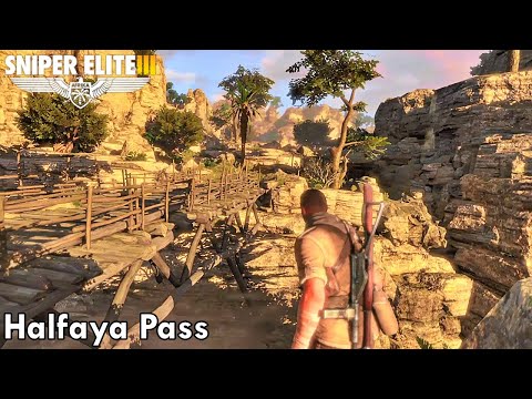 HALFAYA PASS | Sniper Elite 3 Walkthrough Longplay | Part 3
