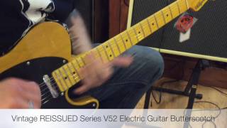 Video thumbnail for Vintage REISSUED V52BS Electric Guitar Butterscotch by Morrell Music Company