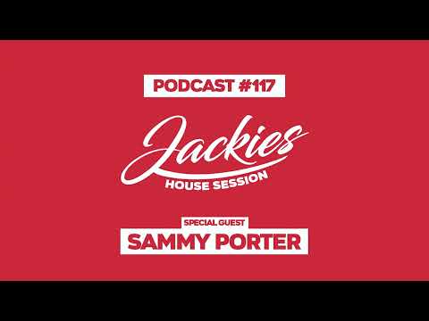 Sammy Porter - Jackies Music House Session Podcast #117