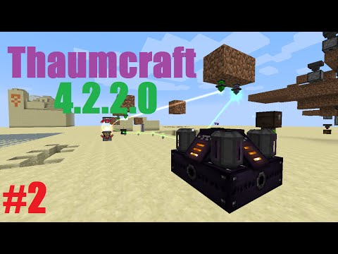 Thaumcraft 4.2.2.0 Guide - The Outer Lands (Part 2 SPOILERS!)