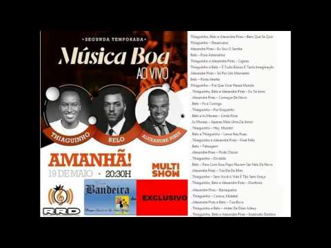Belo Alexandre Pires e Thiaguinho Cd Completo Musica Boa 2015  - Gustavo Belo