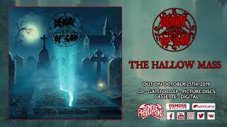 DENIAL OF GOD The Hallow Mass (Full Album)
