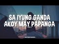 Sa Iyung Ganda Ako May Papanga Lyrics Cue C Ang Ganda Mo TikTok
