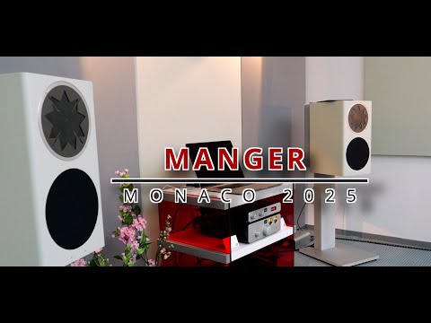 Manger Audio: Monaco 2025