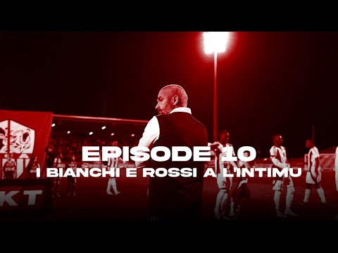 I BIANCHI È ROSSI À L'INTIMU ! - Épisode 10