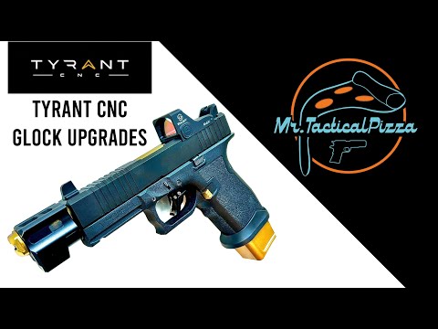 Tyrant CNC Review | Glock 19 \u0026 PSA Dagger Upgrades