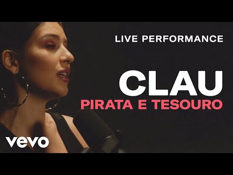 Clau - "Pirata e Tesouro" Live Performance | Vevo