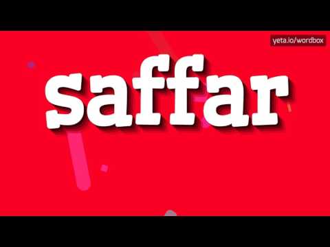 SAFFAR - HOW TO PRONOUNCE IT!?
