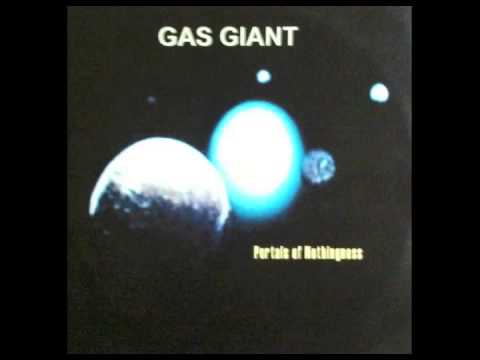 Gas Giant - Portals Of Nothingness (Full Album)