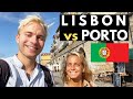 PORTO vs LISBON (*which one to visit??)