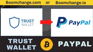 How to Withdrawal Trust wallet Crypto into PayPal Instant