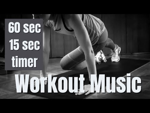 Non-Stop Workout Music with Timer | 60/15 sec | V2
