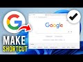 How To Add Google Shortcut On Desktop Home Screen Full Guide