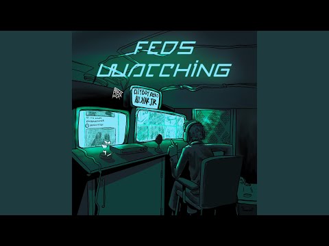 Feds Watching (feat. Allstar JR)