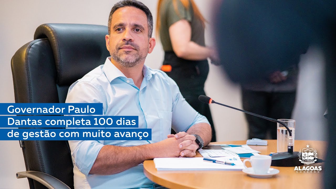 Governador Paulo Dantas completa 100 dias de gestão com muitos avanços
