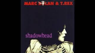 Marc Bolan &amp; T.Rex &#39;Hang Ups&#39; (Full Length Master Version)