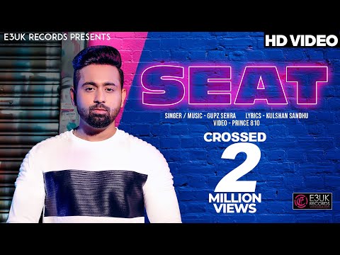 Seat | Gupz Sehra | Official Video | E3UK Records