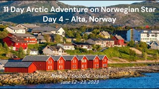 Arctic Adventure on Norwegian Star - Alta, Norway