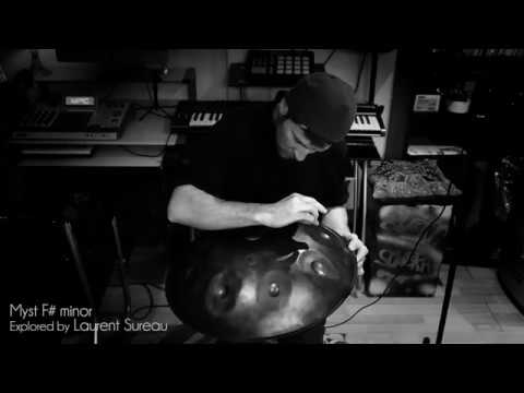 Myst Instruments Handpan - F# - Laurent Sureau