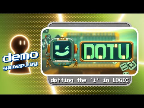 Dotu demo gameplay | Dotting the 'i' in LOGIC