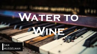 WATER TO WINE | Hillsong United. Instrumental Piano Cover.