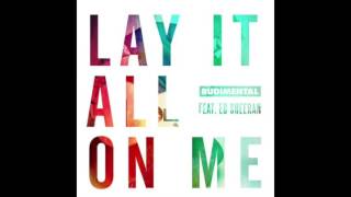 Rudimental-Lay it All on Me ( Eats Everything Remix )