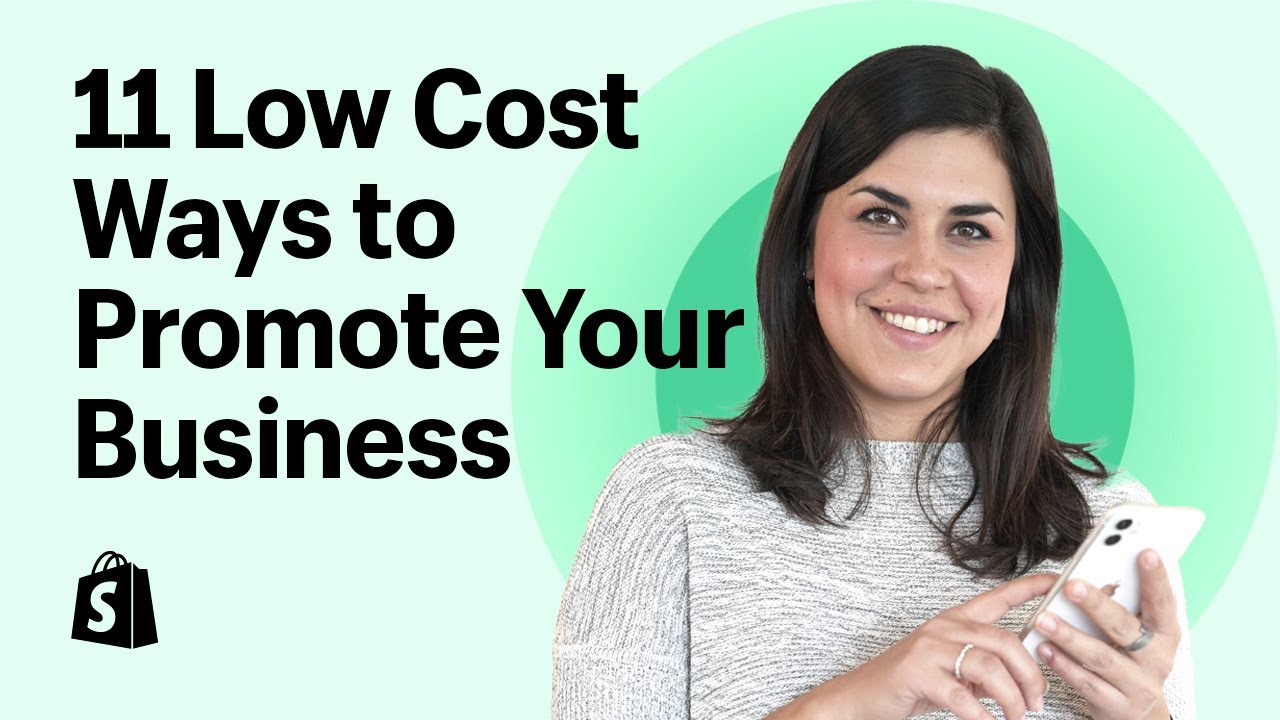 11 Low-Cost and Free Ways to Promote Your Business