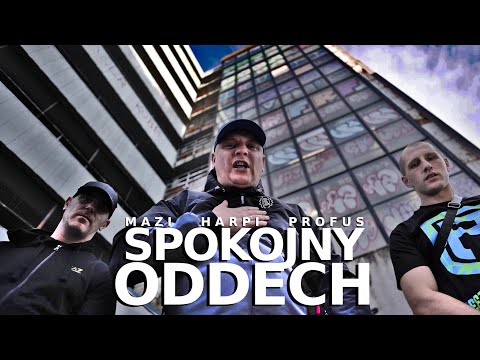 Mazi ZMP - Spokojny Oddech feat. Harpi M.U.R., Profus, Dj Gondek (prod. Profus)