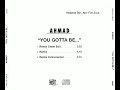 Ahmad You Gotta Be Remix Instrumental