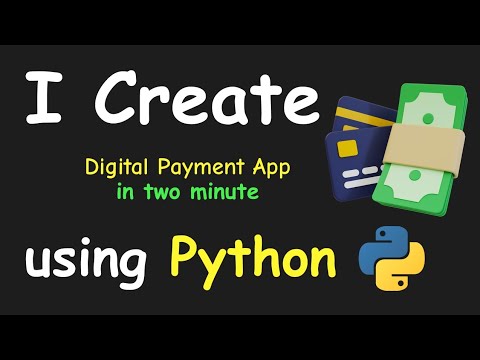 I Create Digital Payment App In 2 Min Using Python Learn Python By Building Simple Projects