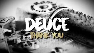 Deuce - Thank You (Lyric Video)