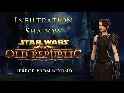 SWTOR PvE 4.7 - Infiltration Shadow - Hard Mode Terror From Beyond (Oct 4, 2016)