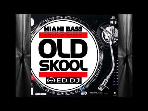 Miami Bass 06 Ed DJ (Rio) Reliquias do Funk