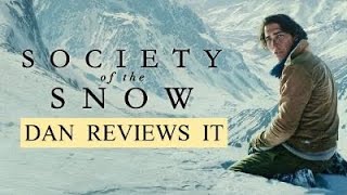 Society Of The Snow - Movie Review