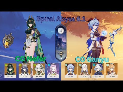 C0 Nefer Lunar-Bloom & C0 Ganyu Freeze | Genshin Impact | Spiral Abyss 6.1 / Luna II Floor 12