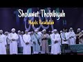 Sholawat Thobibiyah (Majelis Rasullullah)