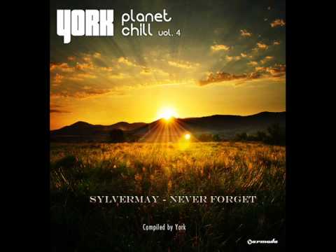 SYLVERMAY - NEVER FORGET [HQ]