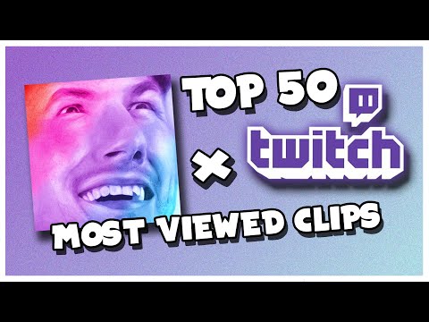 Sips' Top 50 Most Viewed Twitch Clips (Deleted Clips)