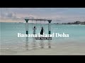 Banana Island Resort Doha By Anantara 23919 Doha Qatar