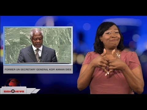 Former UN Secretary General Kofi Annan dies (ASL - 8.18.18)
